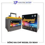 Ắc quy Đồng Nai CMF 90D26L 12V-80Ah | Ắc quy Ô tô Minh Phát