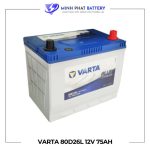 Ắc quy VARTA 80D26L 12V-75Ah | Ắc quy Ô tô Minh Phát