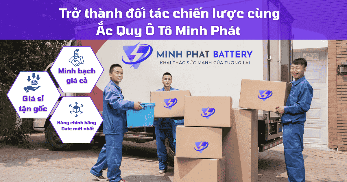 Phân Phối Sỉ Và Lẻ Bình Ắc Quy TPHCM Và Toàn Quốc
