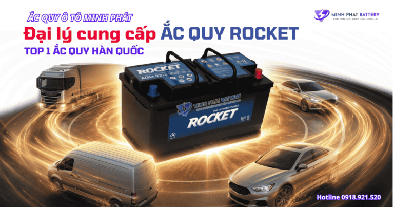 Đại Lý Cung Cấp Ắc Quy Rocket